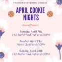 April Cookie Nights 4.7.19